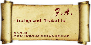 Fischgrund Arabella névjegykártya